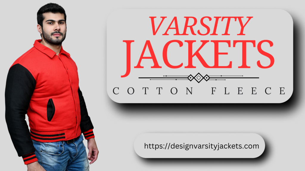 Varsity Jackets Cotton Fleece