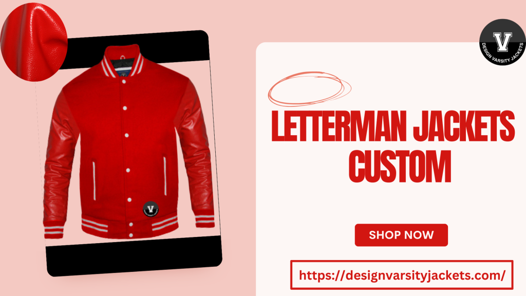 Letterman Jackets Customs