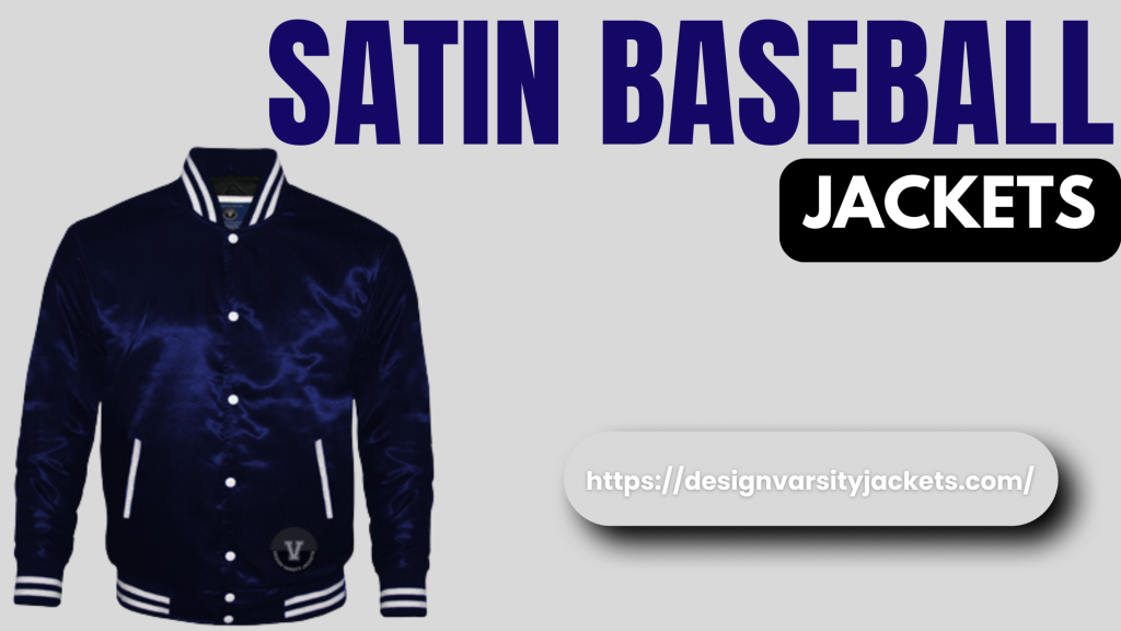 Custom Satin Jackets